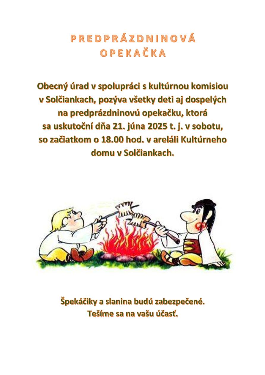 POZVÁNKA - PREDPRÁZDNIOVÁ OPEKAČKA